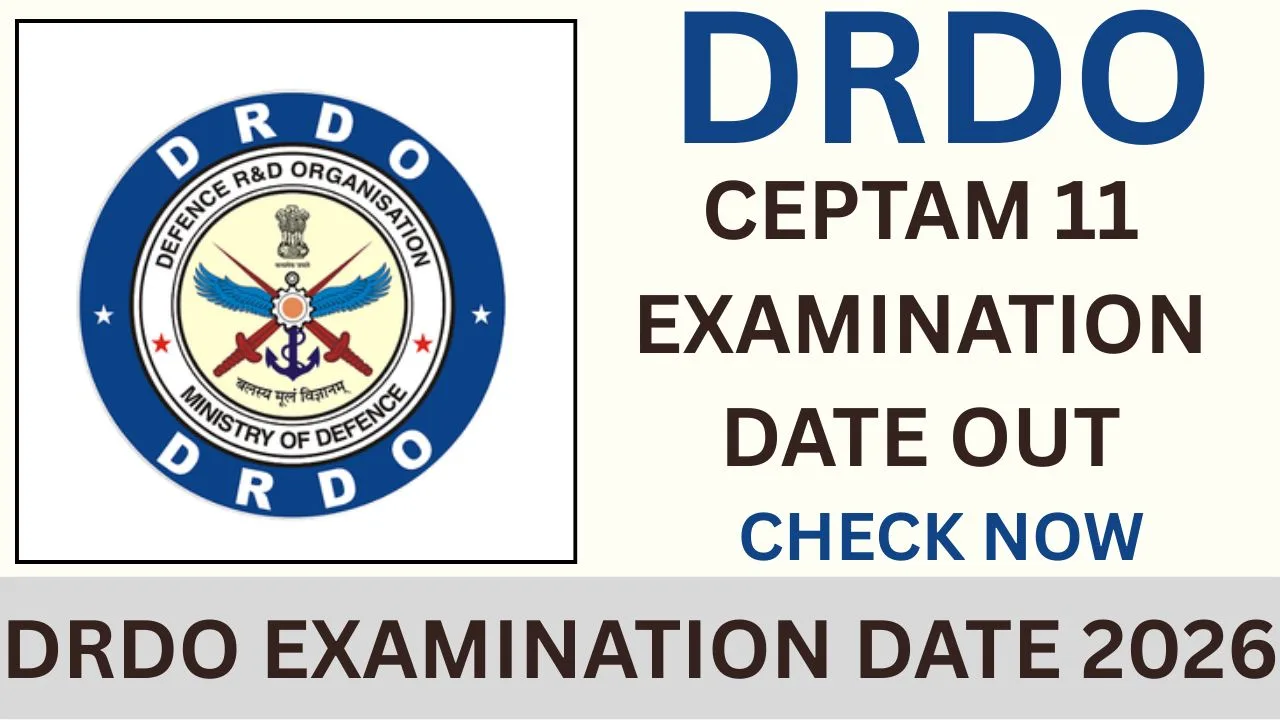 DRDO EXAMINATION DATE 2026